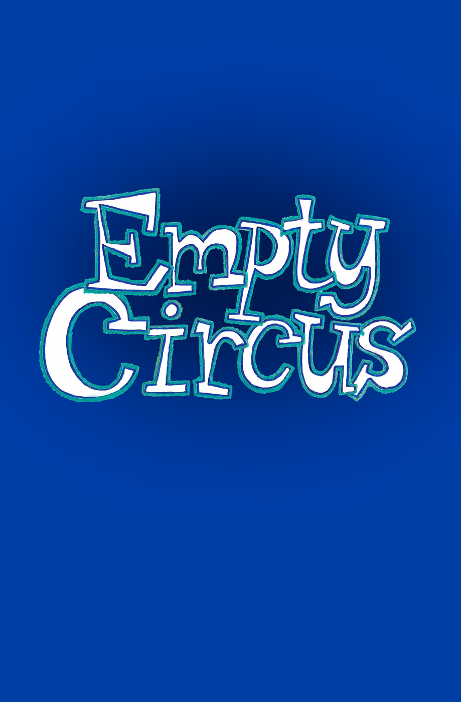 Empty Circus