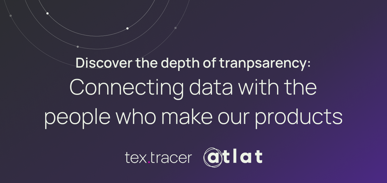 tex.tracer x atlat: connecting data with the people who make our products