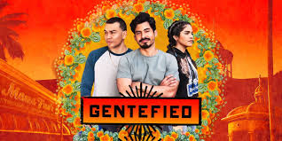 Gentefied