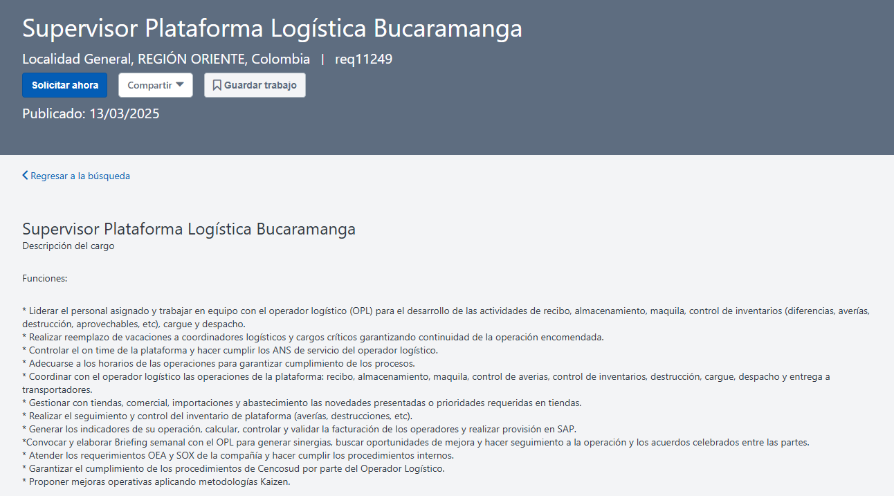 Descripción de la vacante de supervisor de plataforma en el área logística de la oficina de Cencosud en Bucaramanga