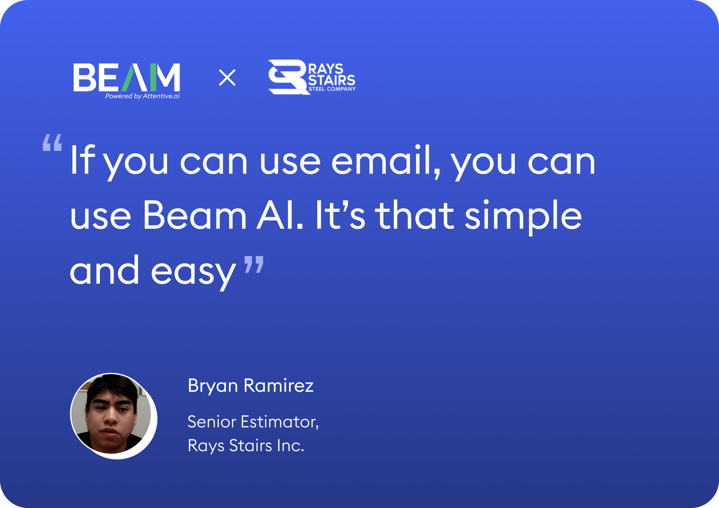 BEAM AI - RAYS STAIRS INC