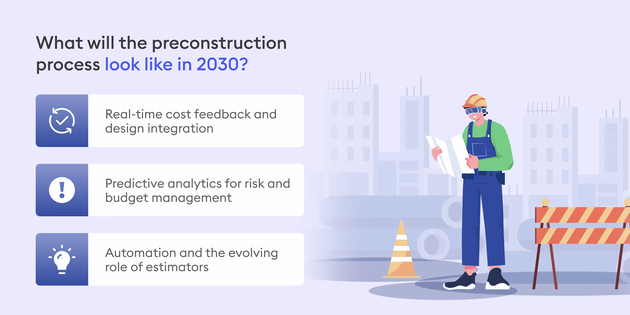 What will the preconstruction process look like in 2030?