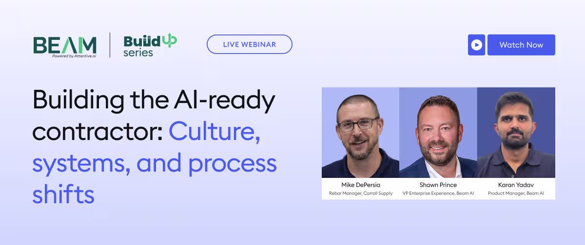 Building the AI-ready contractor: Culture, systems, and process shifts - Beam AI