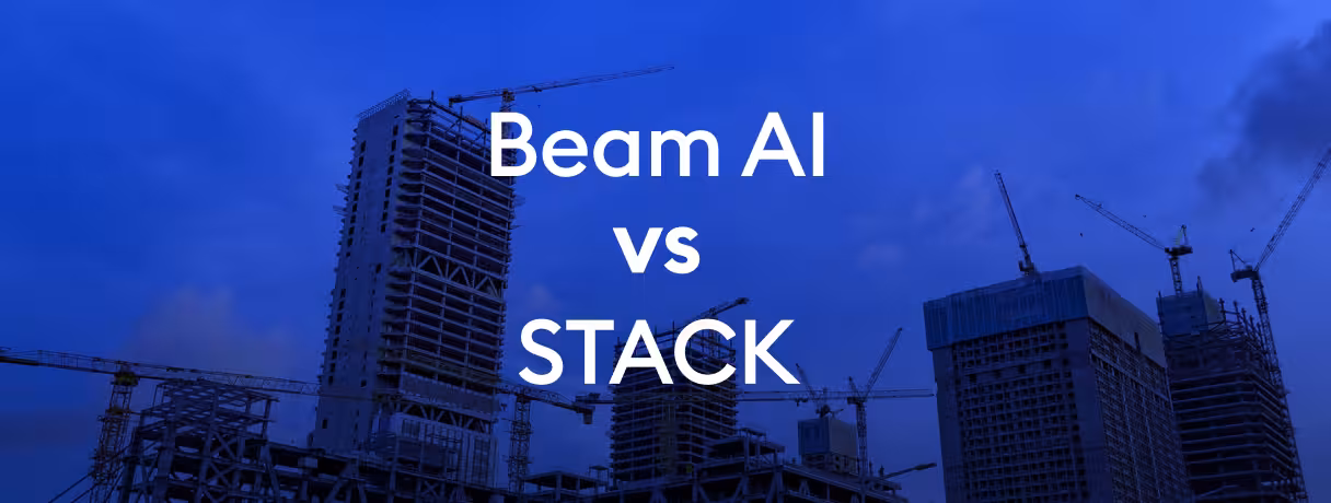 Why High Volume Estimators Are Moving from STACK to Beam AI