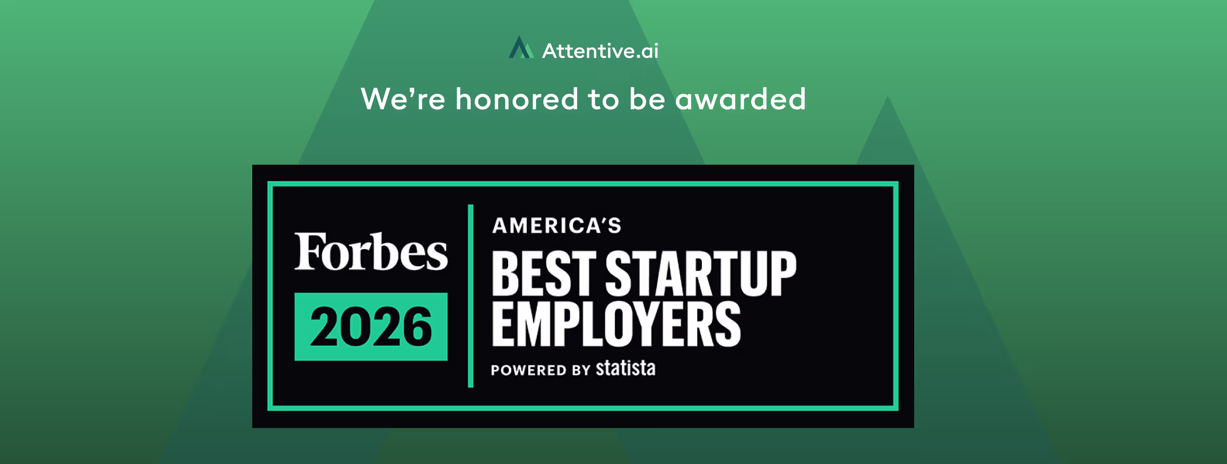 attentive.ai on forbes americas best startup employers 2026