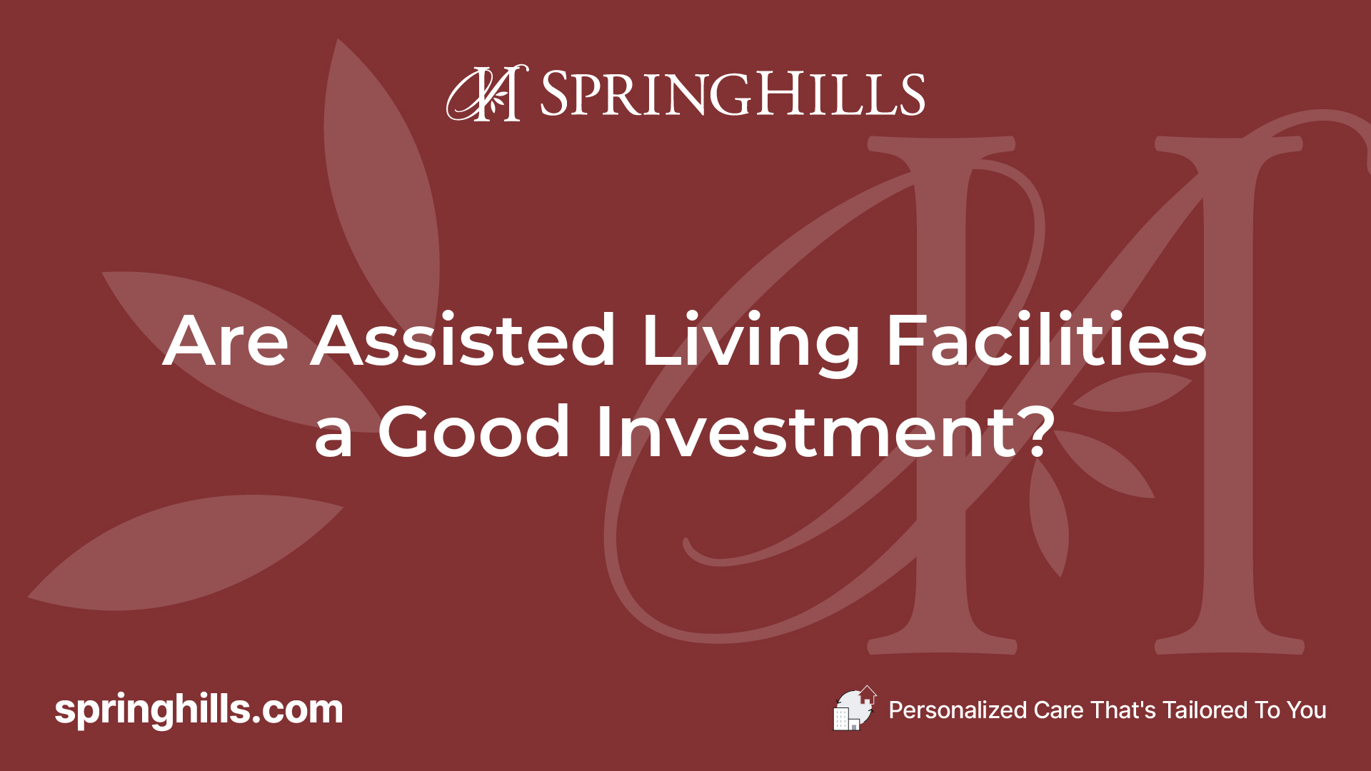 Are Assisted Living Facilities A Good Investment 