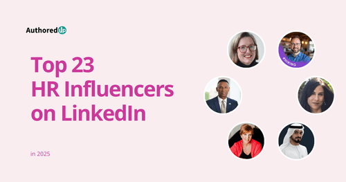 Top 22 HR Influencers on LinkedIn in 2025