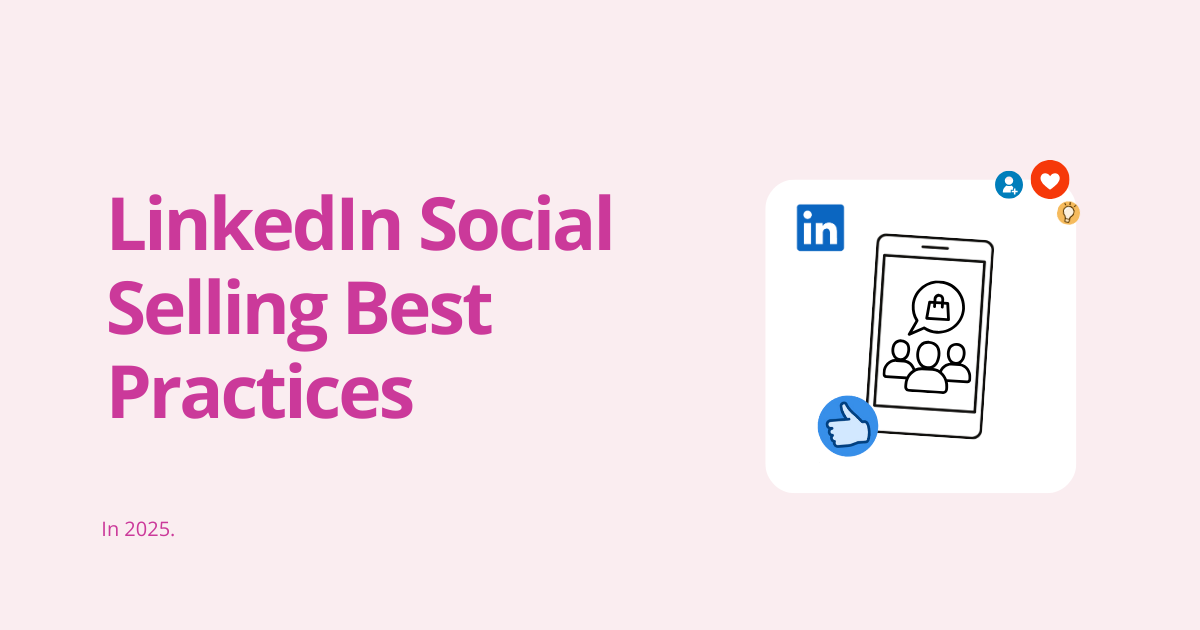 linkedin social selling best practices