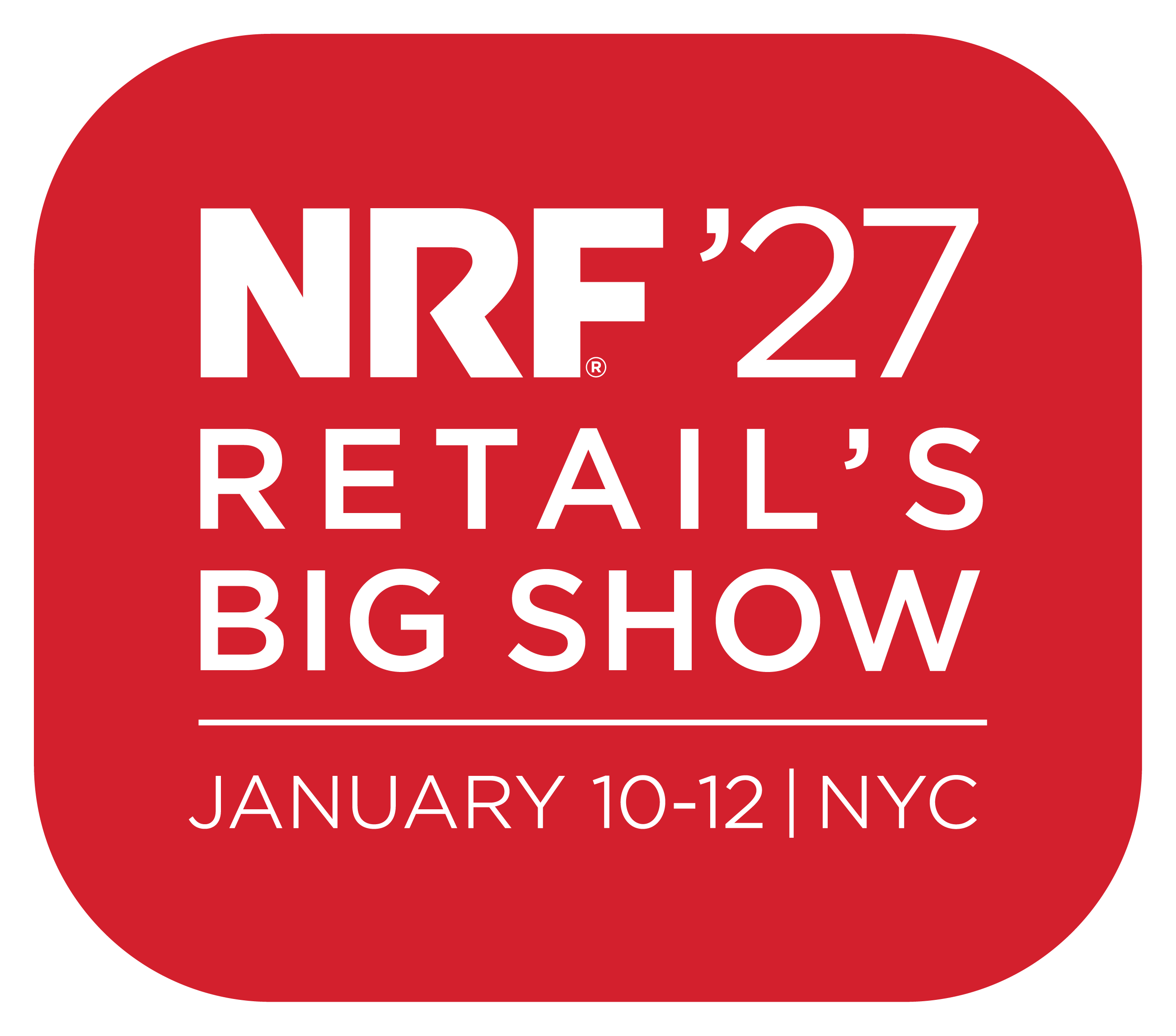NRF ’27 Retail’s Big Show, January 10–12, NYC