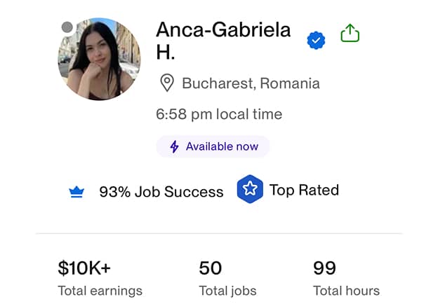 Profile summary of Anca-Gabriela H. from Bucharest, Romania, showing 93% job success, top rated status, $10K+ earnings, 50 total jobs, and 99 total hours.