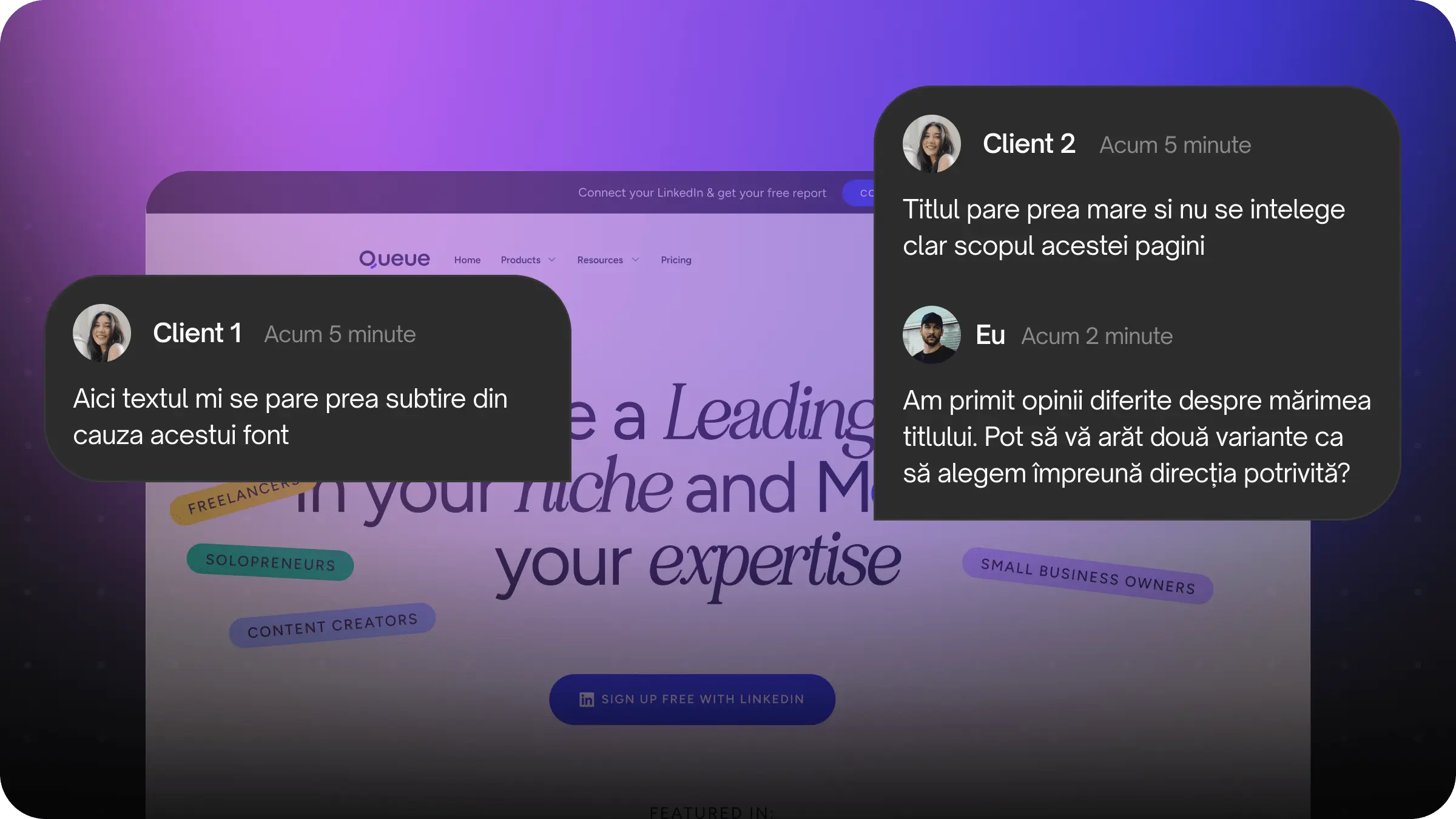 Exemplu de feedback diferit de la clienți asupra aceluiași design.