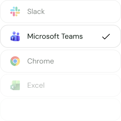 List of apps with icons: Slack, Microsoft Teams (checked), Chrome, and Excel.