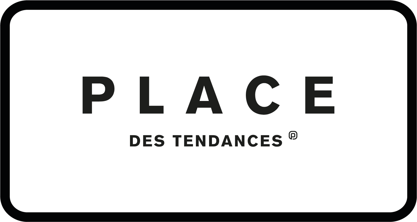 Place des Tendances