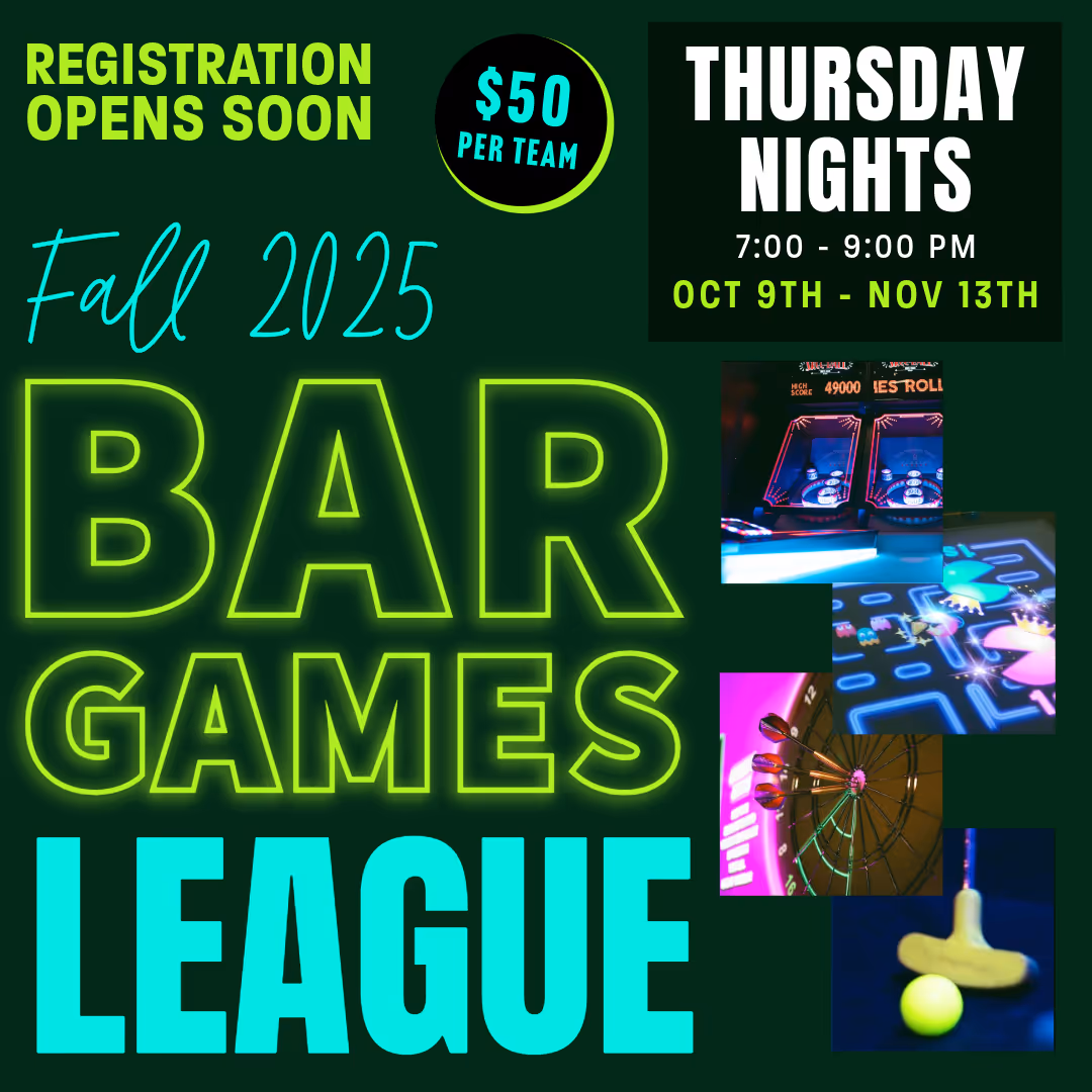 Fall 2025 bar Games League - Registration Opens Soon