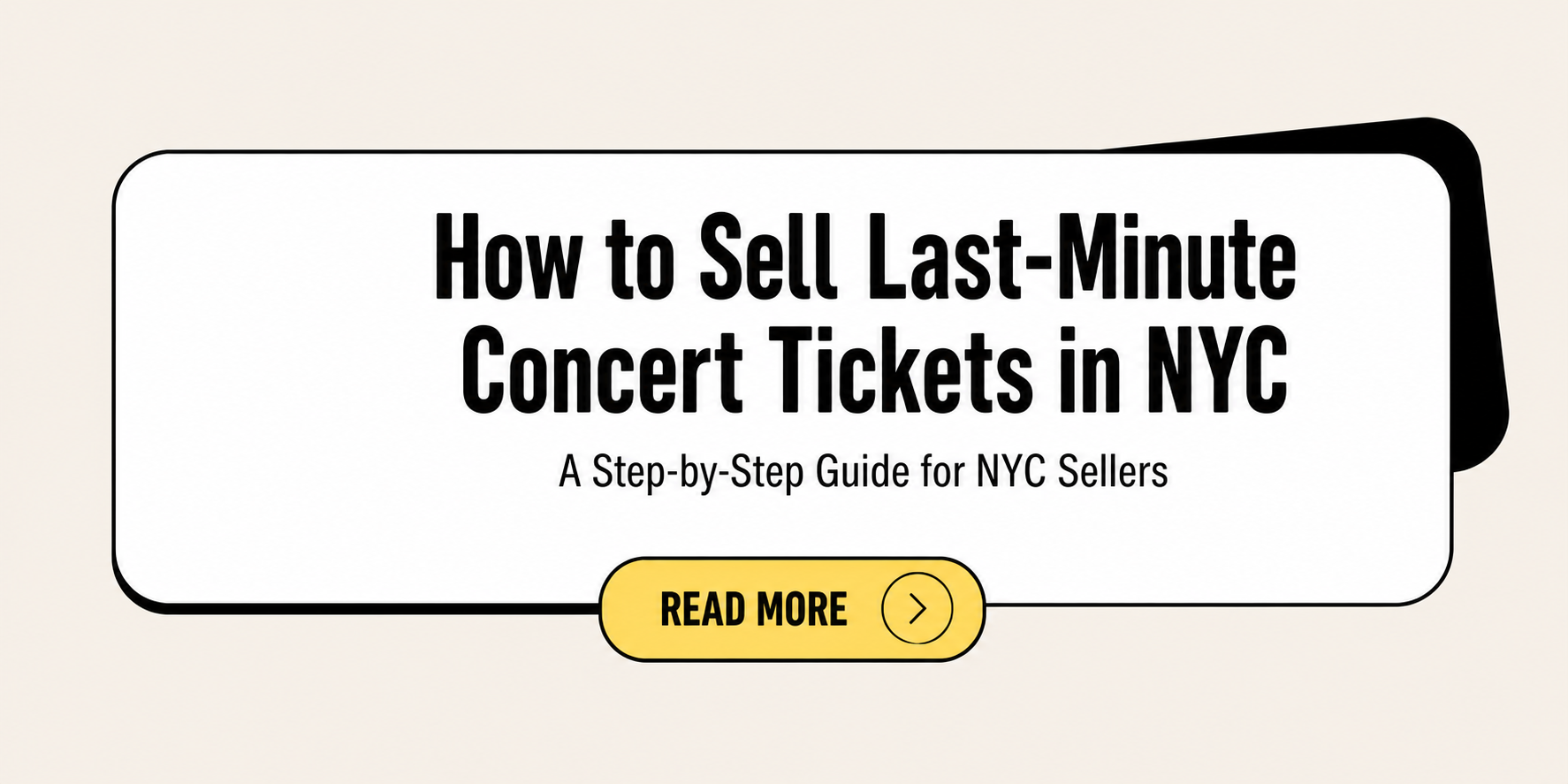 How to Sell Last-Minute Concert Tickets in NYC: A Complete Guide for Music Lovers