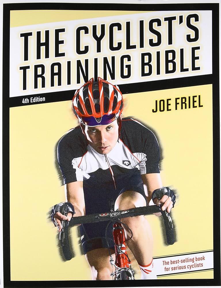 The Cyclist’s Training Bible – Joe Friel