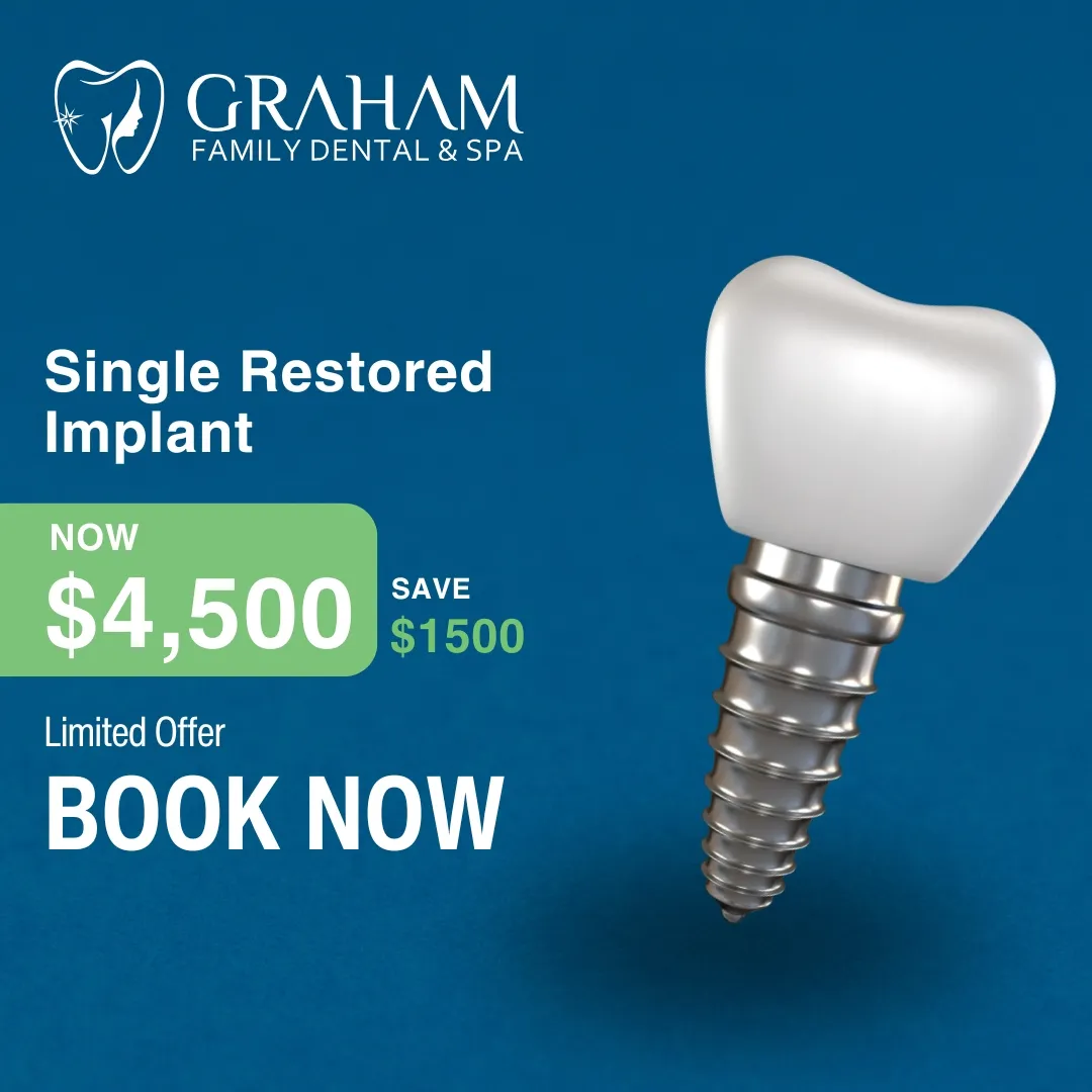 Advertisement for Graham Family Dental & Spa offering a single restored implant for $4,500 with a $1,500 savings, limited offer, book now.
