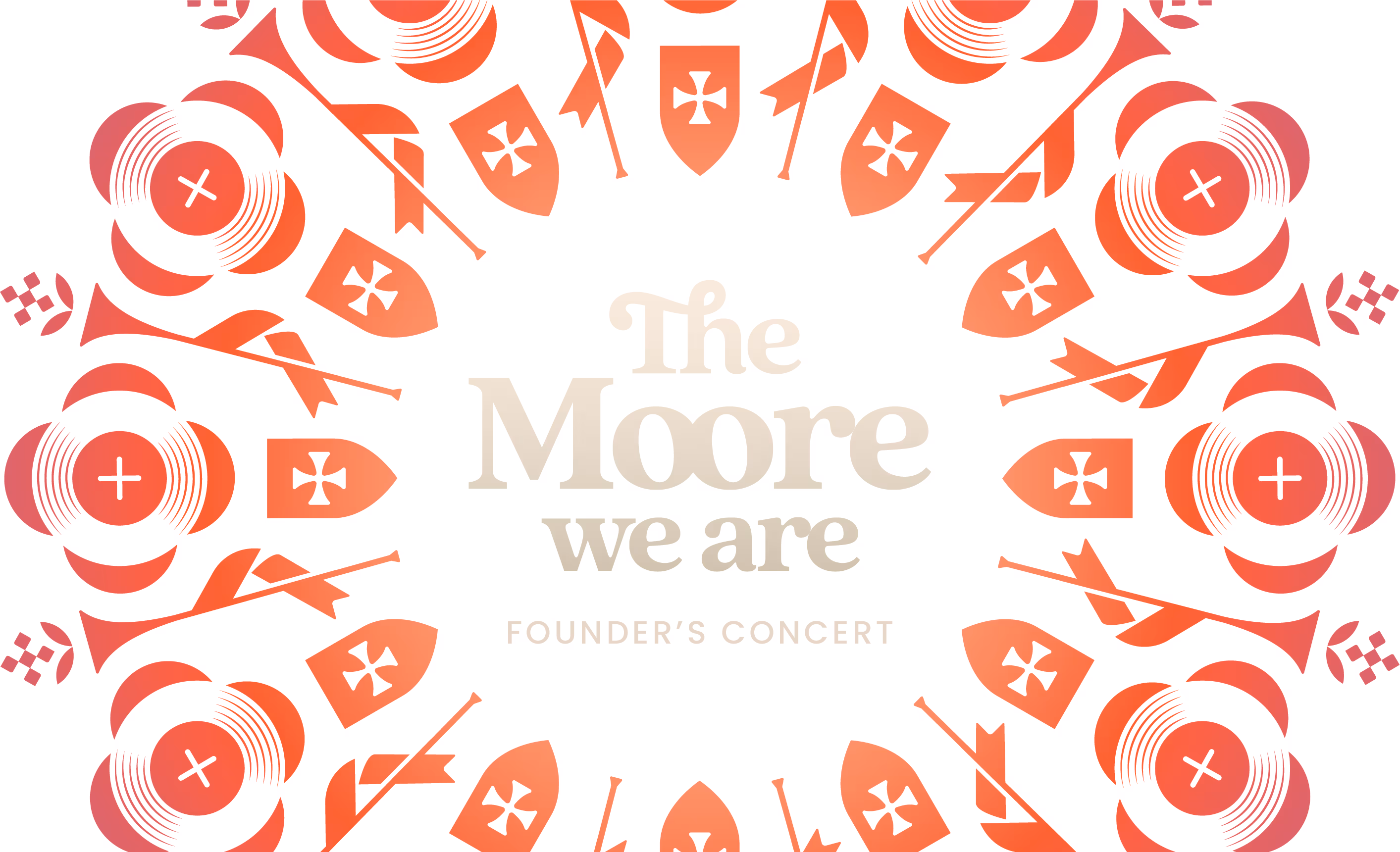 The Moore We Are Founder’s Concert