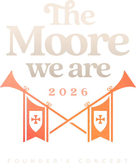 The Moore We Are 2026 Founder’s Concert