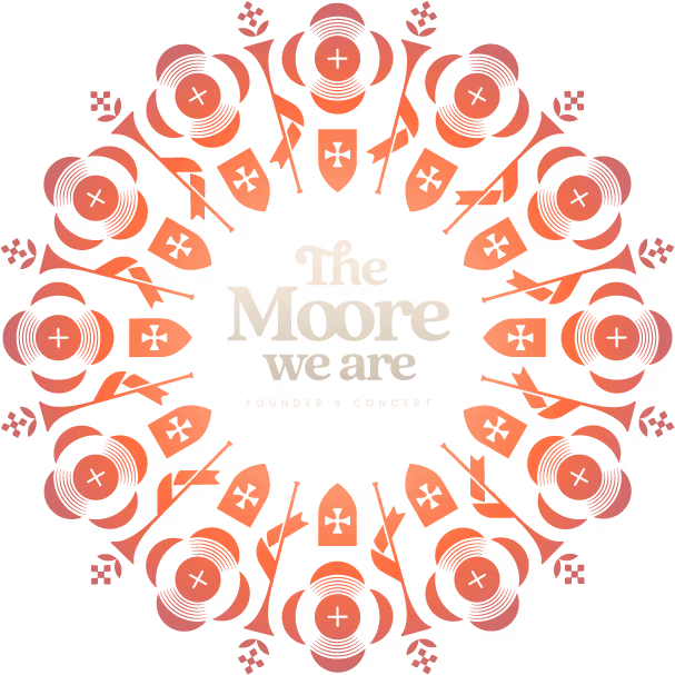 The Moore We Are Founder’s Concert