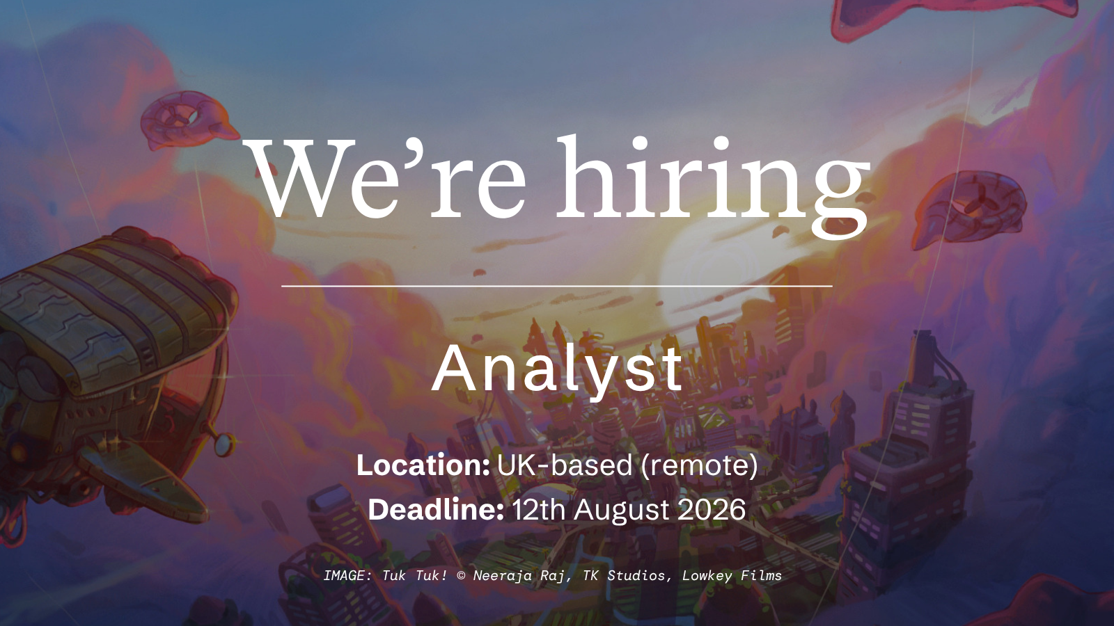 We're hiring - Analyst (UK-based, remote)