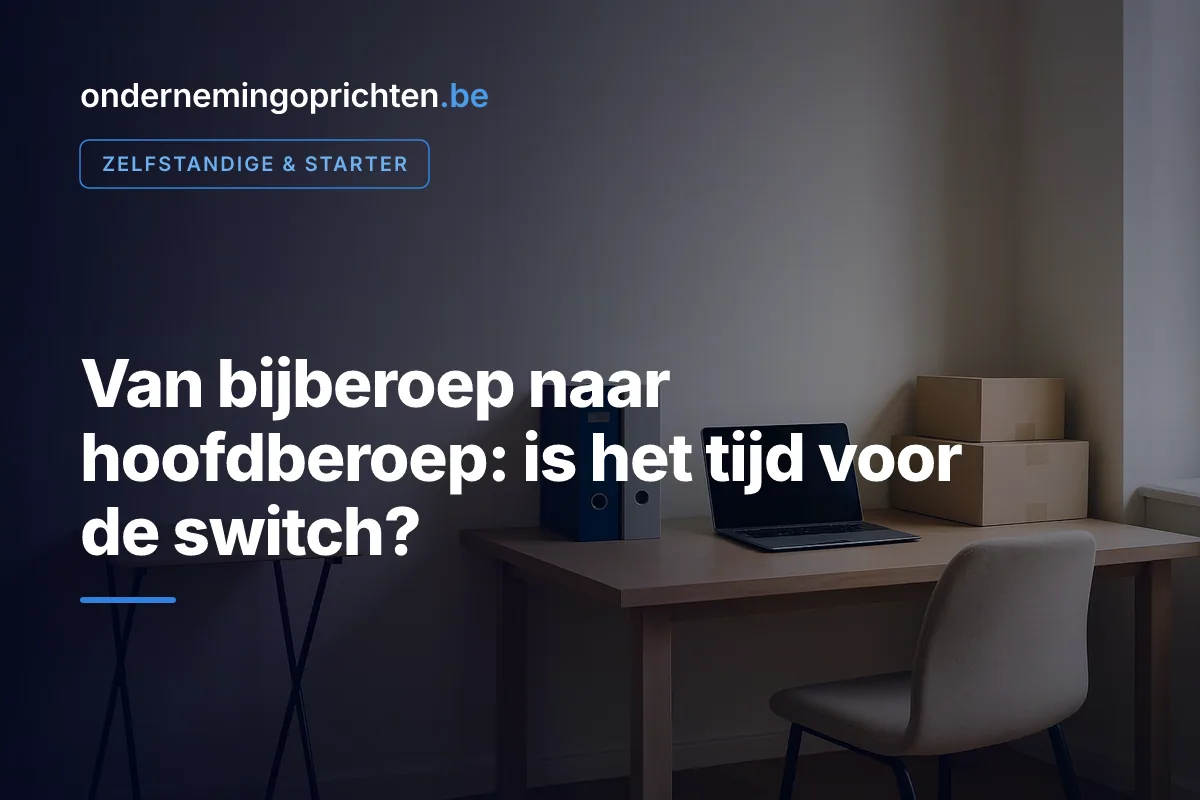 Kleine werktafel naast een ruime vaste werkplek als symbool voor de stap naar hoofdberoep