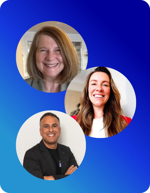 Ann White, Victoria Kirwin, Anish Majithia - Webinar Speakers