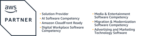 AWS Partner Badge: Solution Provider, AI Software Competency, Amazon CloudFront Ready, Digital Workplace Software Competency, Media and Entertainment Software Competency, Migration and Modernization Software Competency, Advertising and Marketing Technology Software