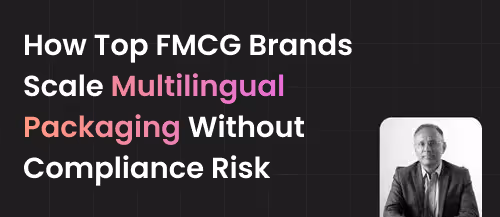 Getting Multilingual Labeling Right Across Markets