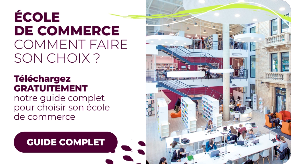 Visuel promotionnel sur le choix d’une école de commerce, avec le texte ‘École de commerce, comment faire son choix ? Téléchargez gratuitement notre guide complet’ et une photo lumineuse d’une bibliothèque moderne remplie d’étudiants.