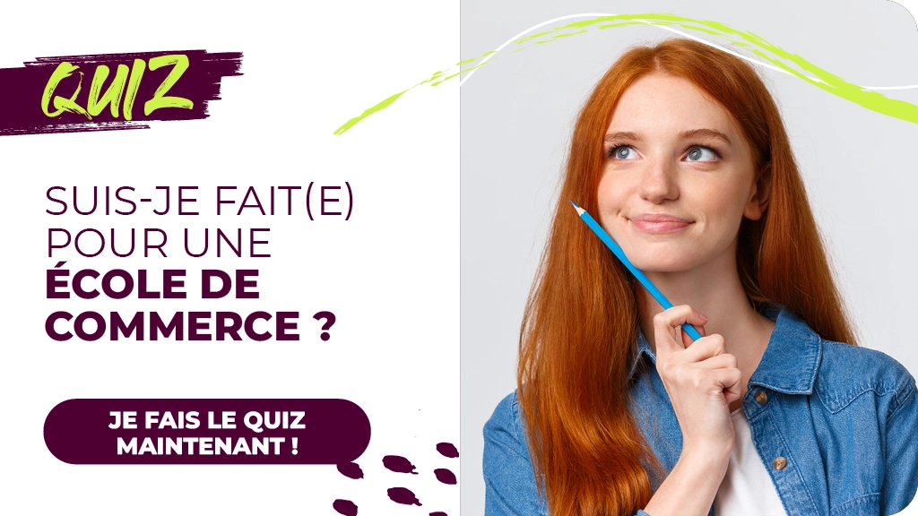 Visuel d’un quiz sur les écoles de commerce avec le texte ‘Suis-je fait(e) pour une école de commerce ?’ et la photo d’une jeune femme rousse pensive tenant un crayon bleu.