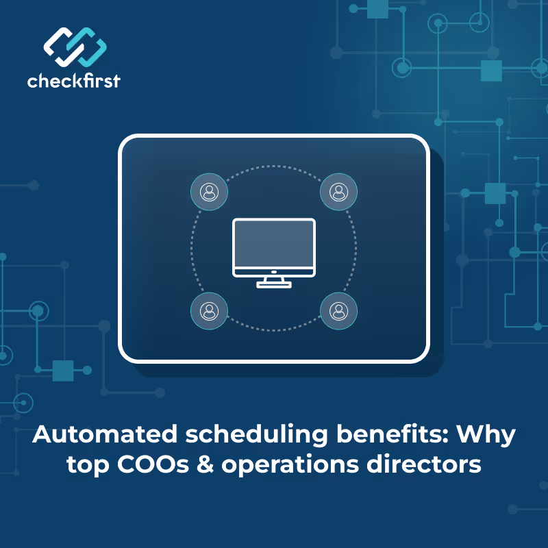 Automated scheduling benefits: Why top COOs & operations directors use ScheduleAI for 360° operations management