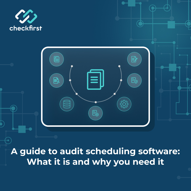 A guide to audit scheduling software: What it is and why you need it
