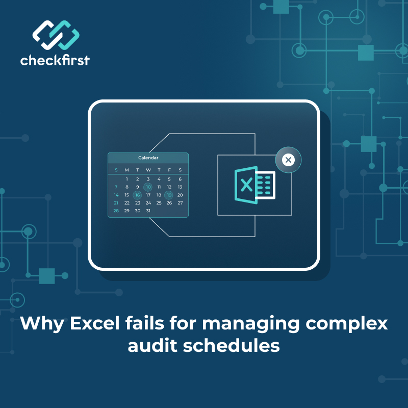 Excel for audit scheduling: Why it falls short with complex audit timelines