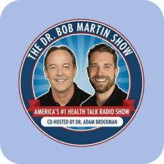 The Dr. Bob Martin Show podcast