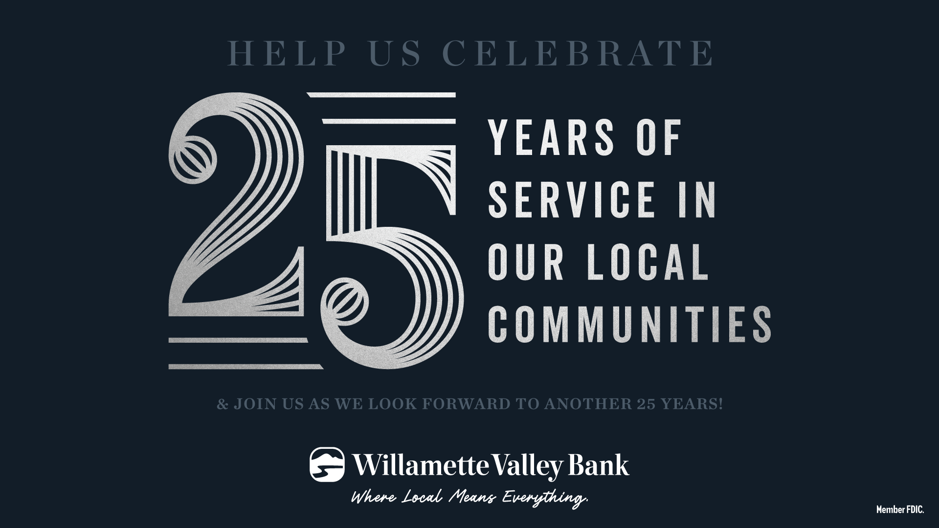 Celebrating 25 Years of Local Banking – Thanks to You!