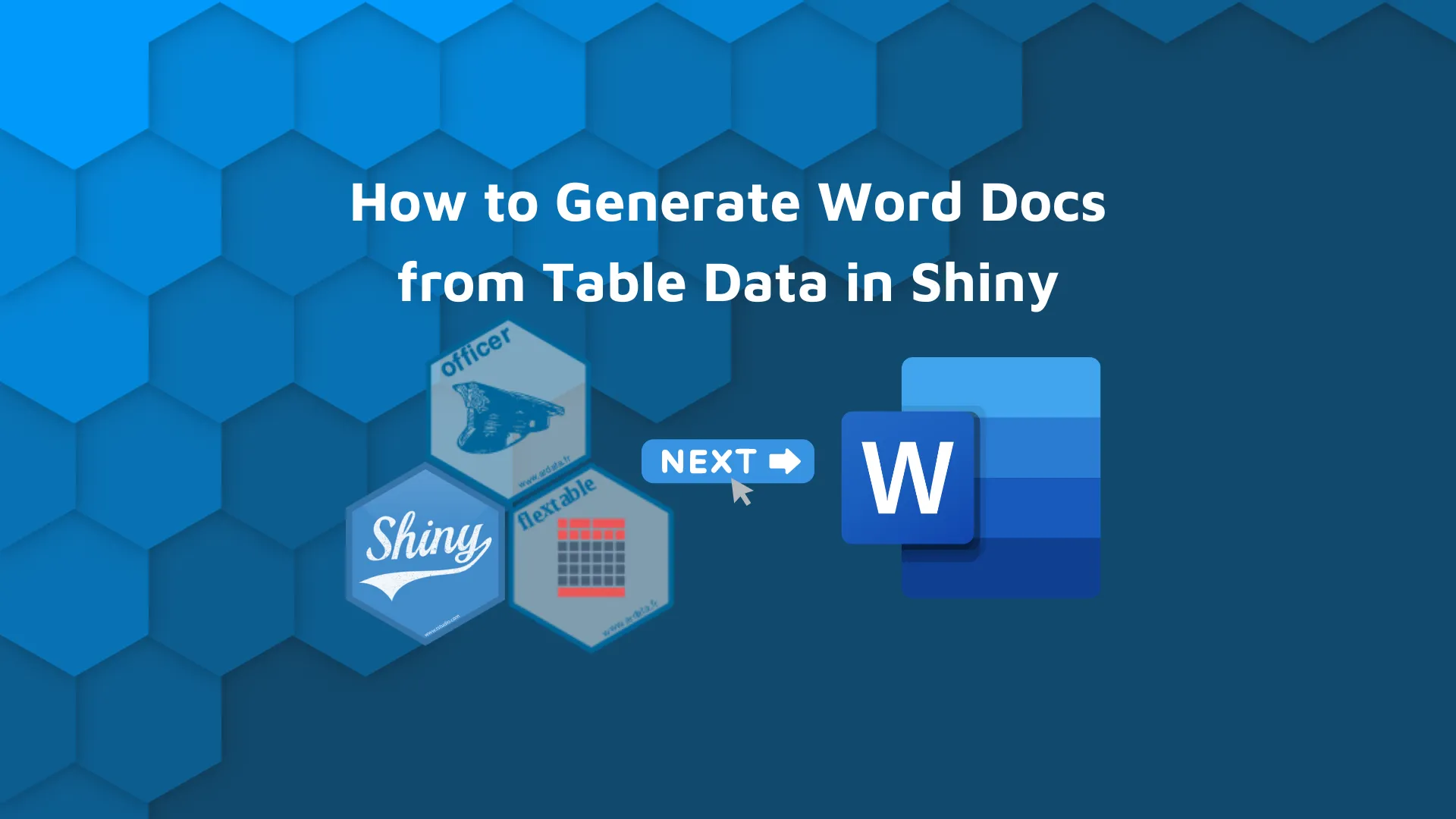 How to Generate Word Docs in Shiny with officer, flextable, and shinyglide