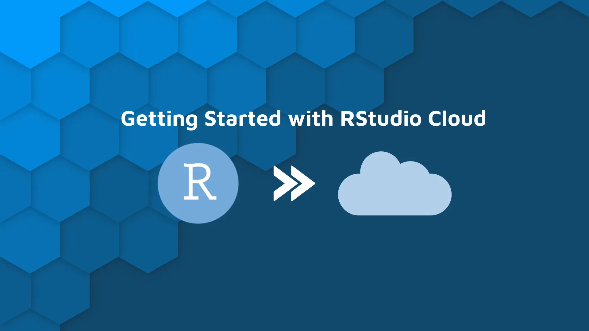 RStudio Cloud - How to Get Started For Free