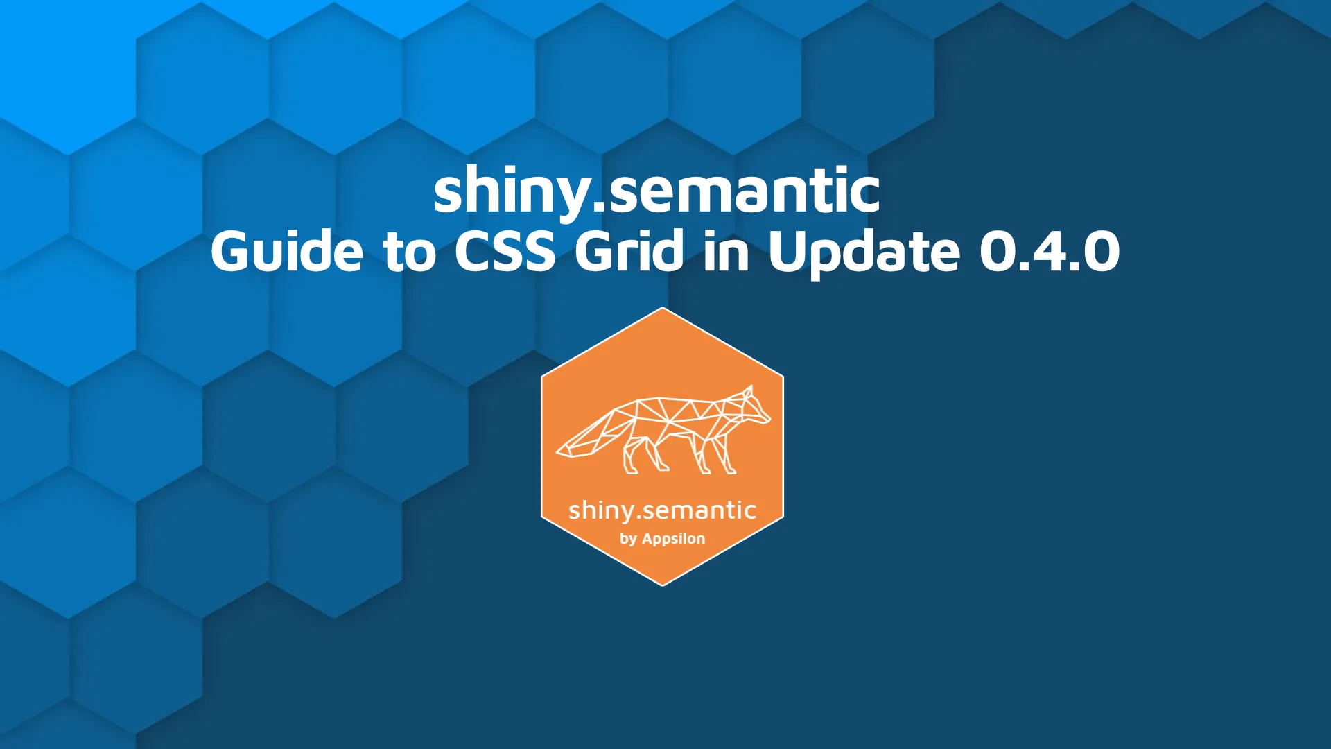 shiny.semantic 0.4.0 Update Brings CSS Grid UI Functionality to Shiny Apps