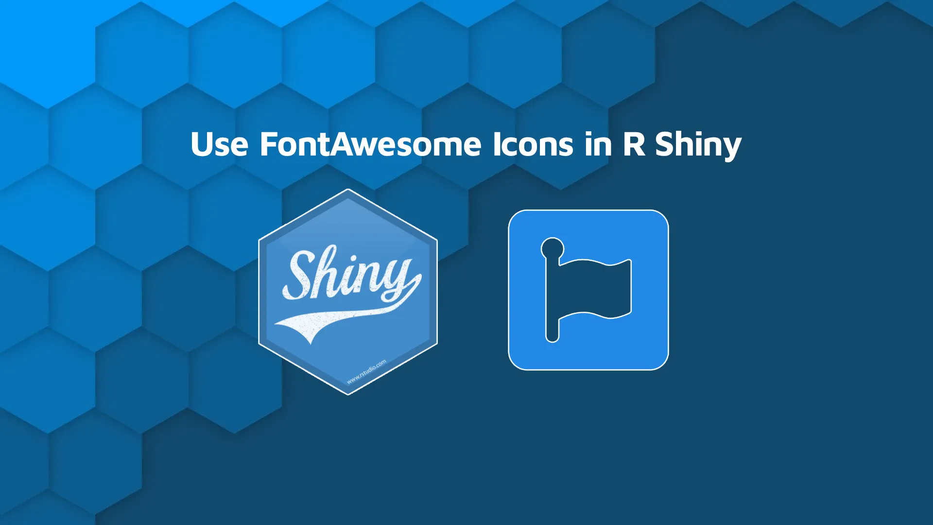 R Shiny & FontAwesome Icons - How to Use Them in Your Dashboards