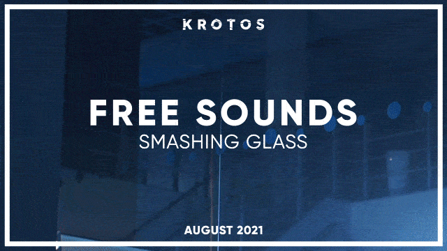 Smashing glass sound effects