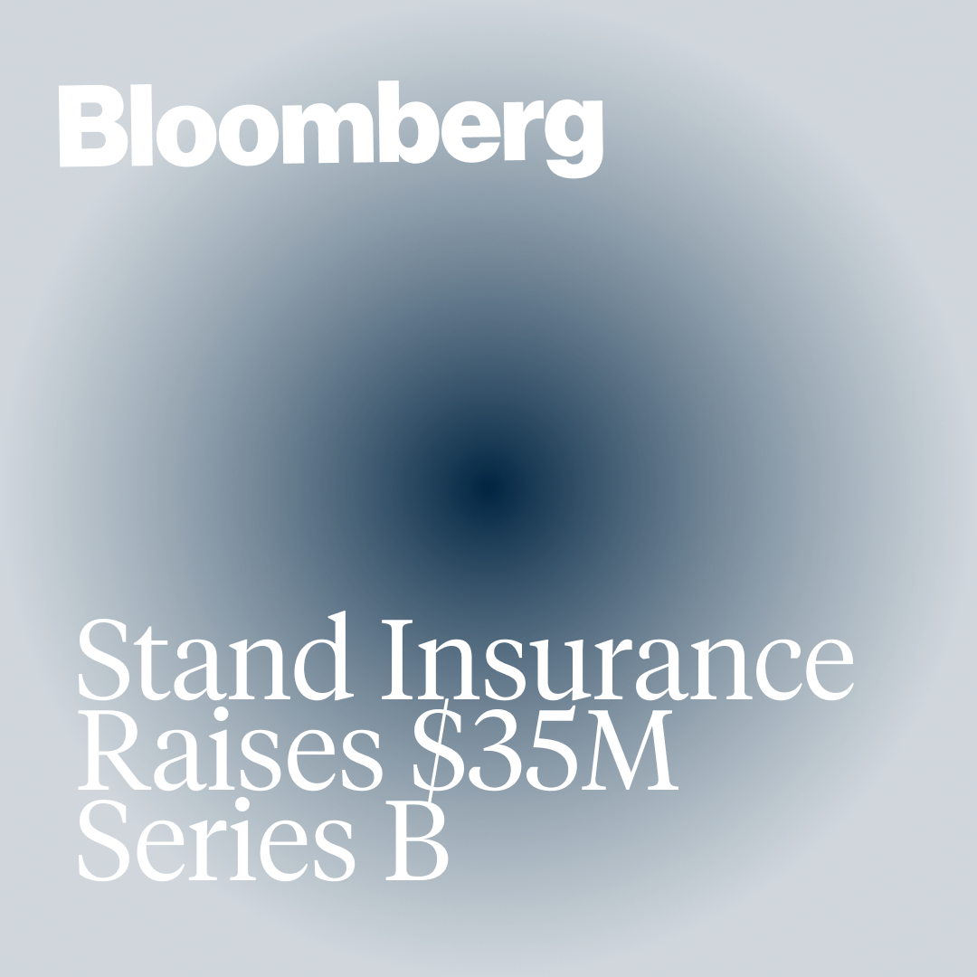 Stand Insurance Raises $35M Series B 
