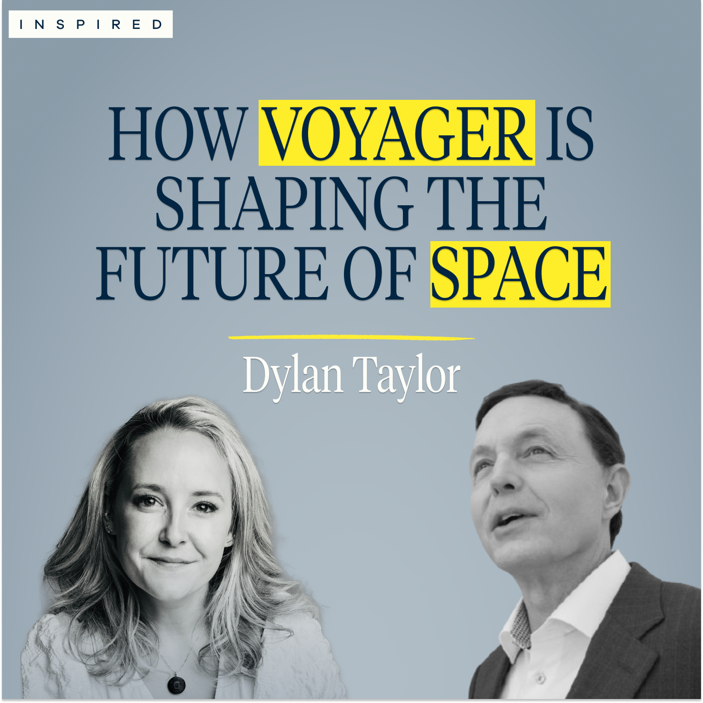 Dylan Taylor on Building Voyager Technologies and the Future of Space Innovation
