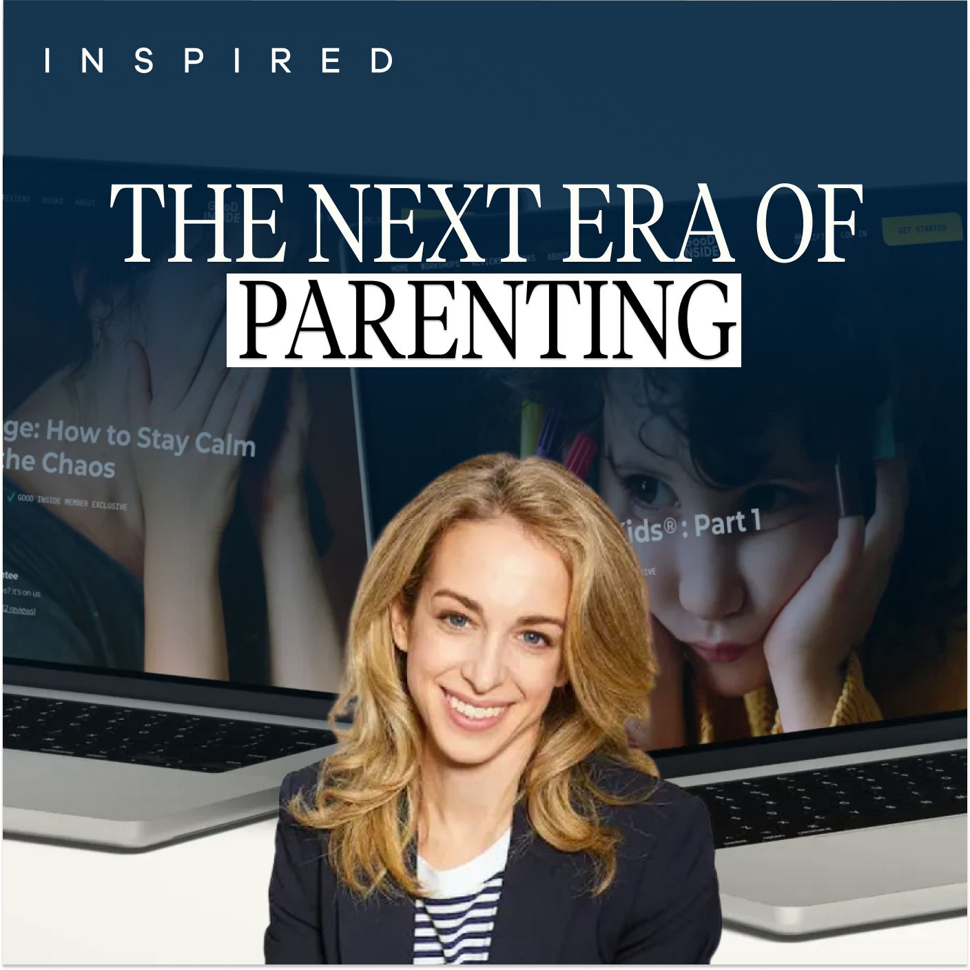 Building a Global Parenting Tool with Dr. Becky from Good Inside