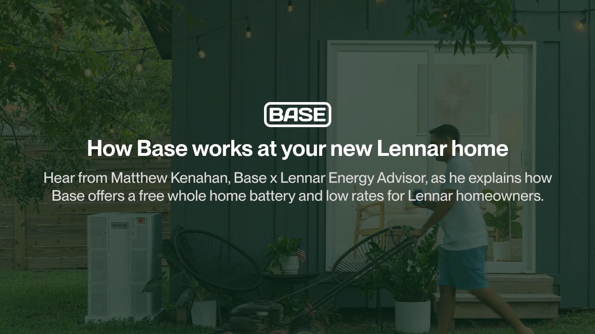 How Base works at your new Lennar home