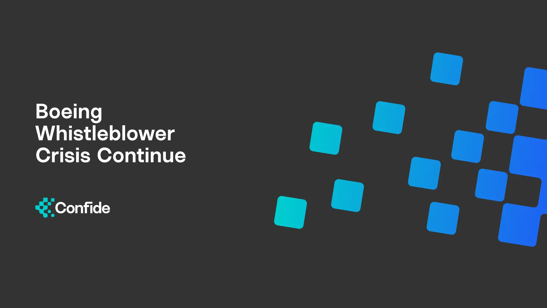 Safety Concerns Escalate at Boeing Following Latest Whistleblower Claims