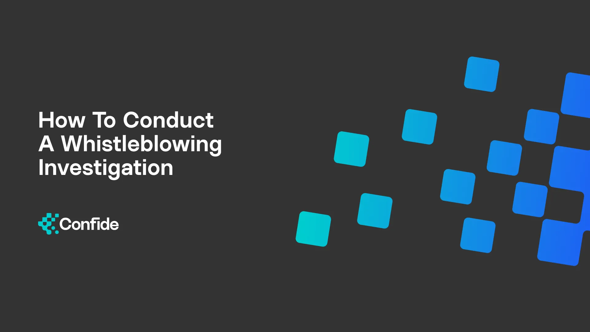 How To Conduct A Whistleblowing Investigation