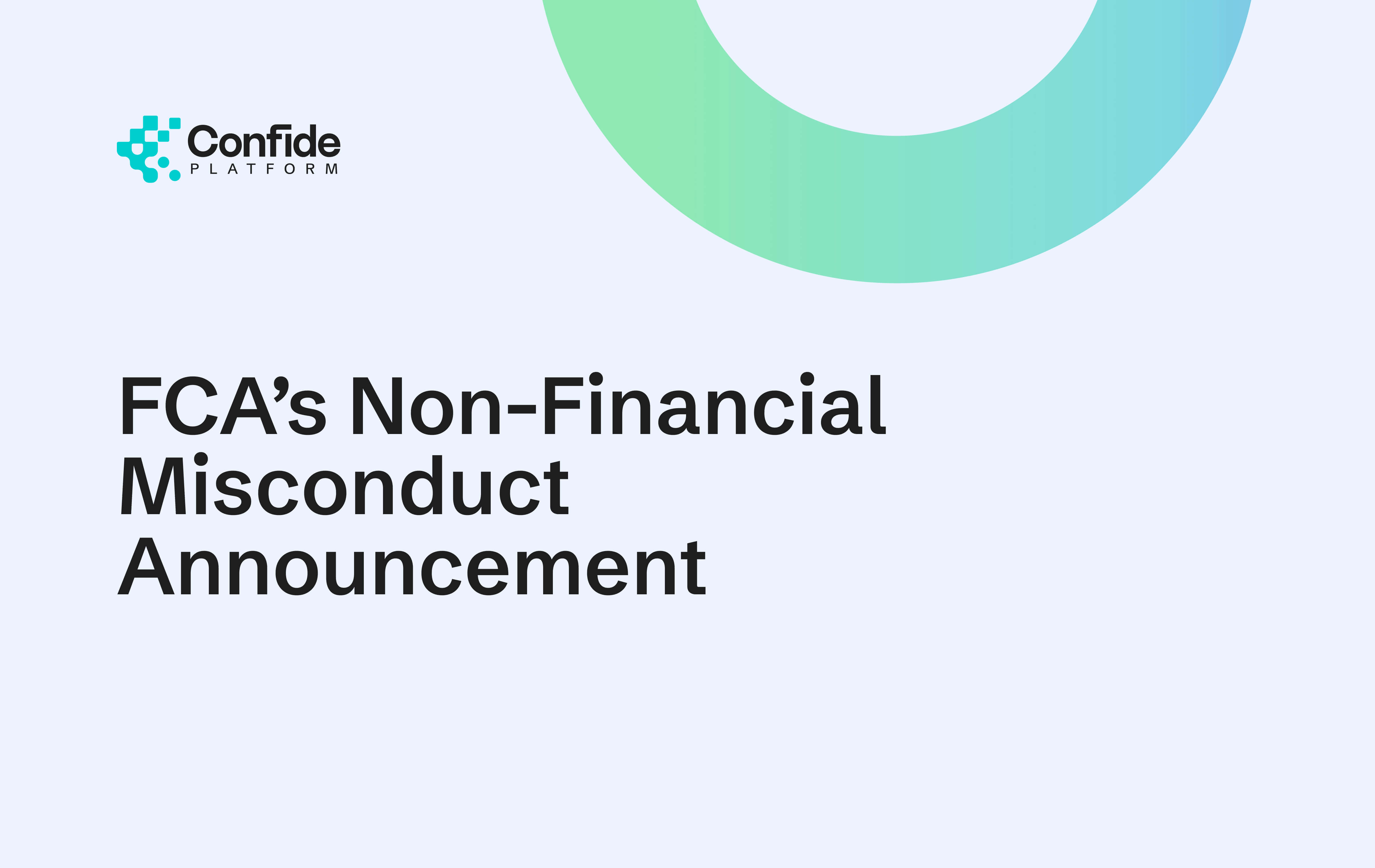 Understanding the FCA’s Latest Announcement on Non-Financial Misconduct
