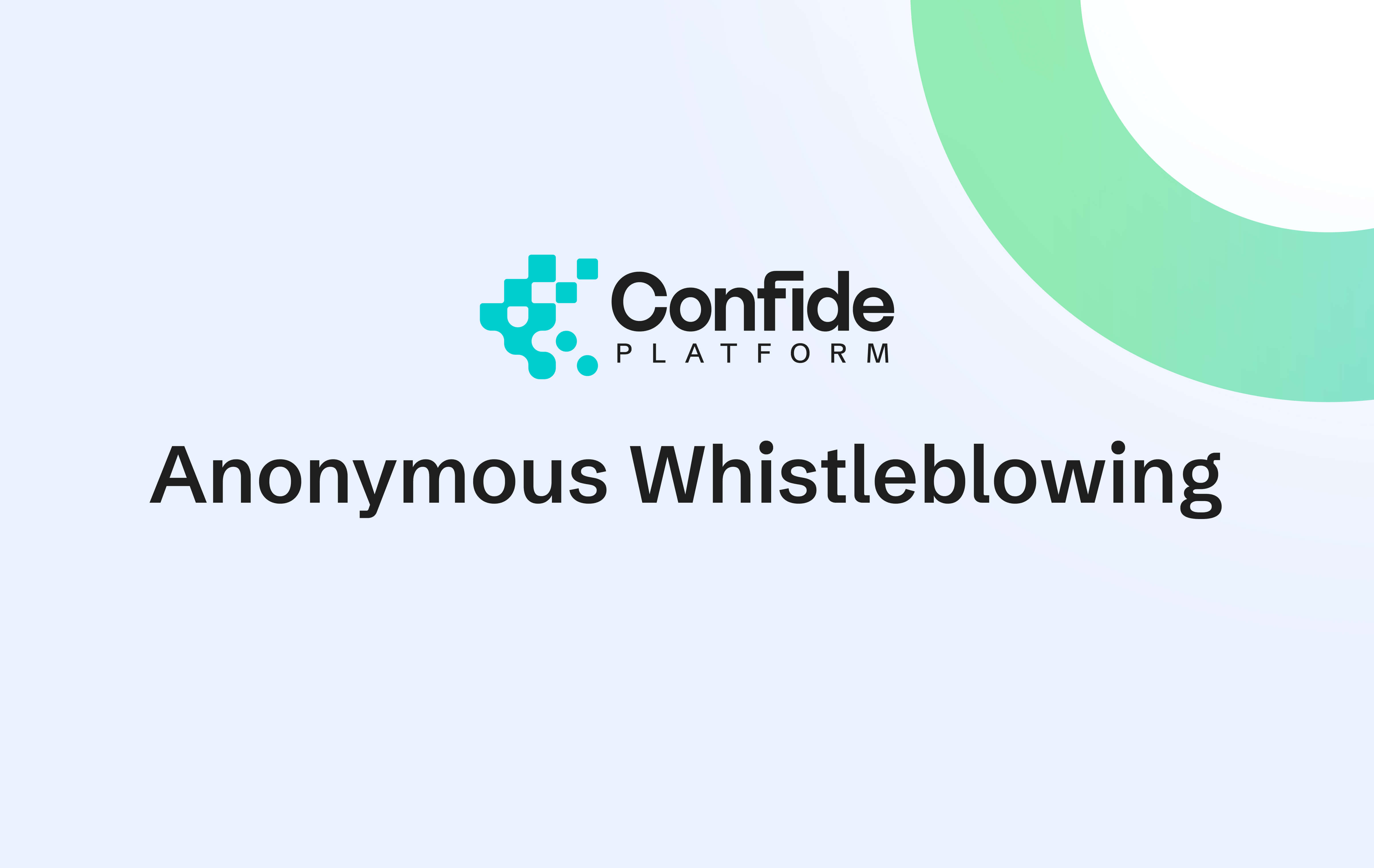 Why Anonymous Whistleblowing Tech is a Company’s Third-Eye