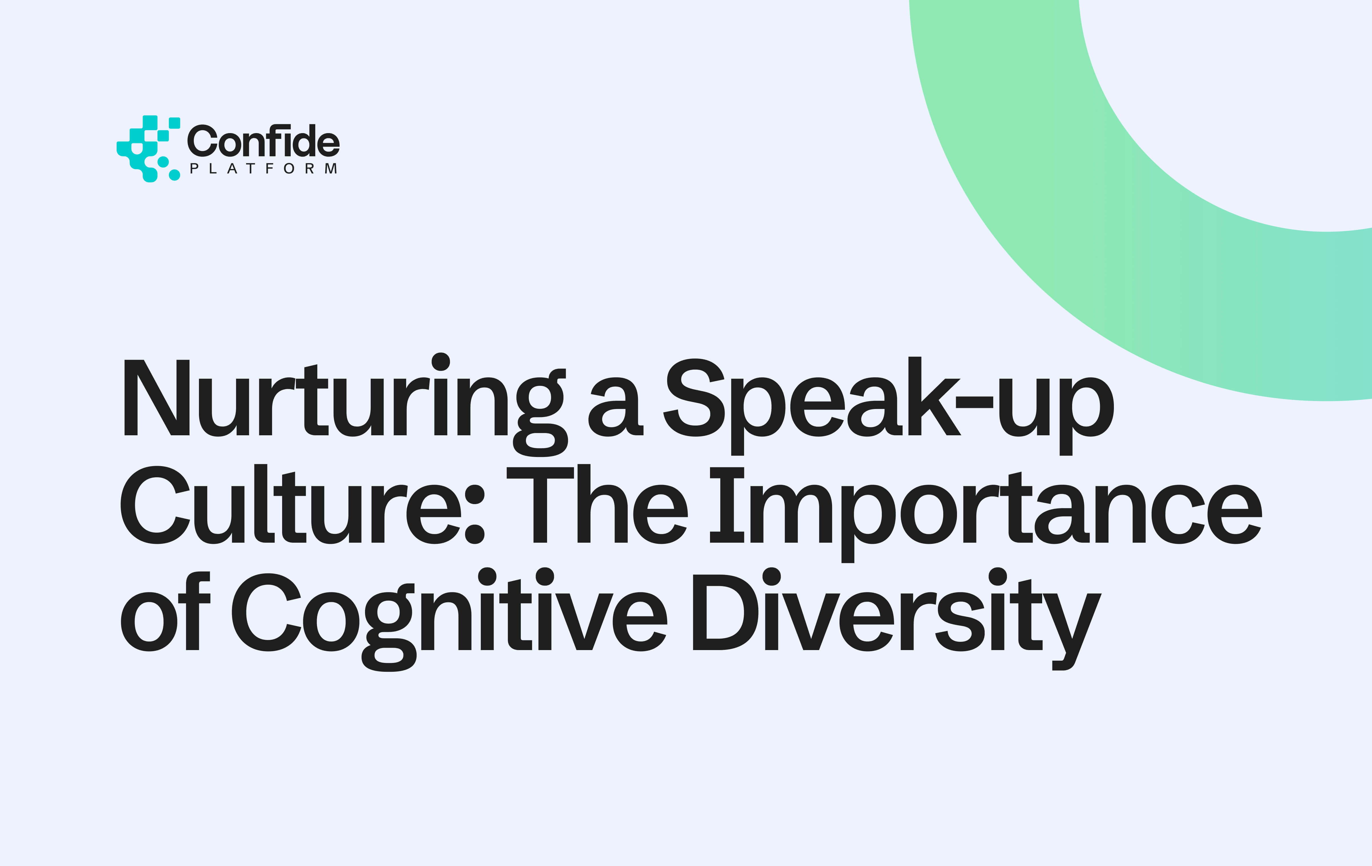 Nurturing a Speak-up Culture